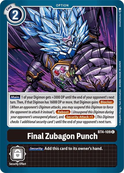Final Zubagon Punch - Great Legend (BT04)
