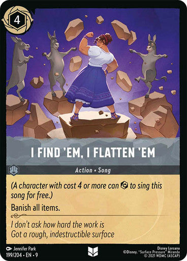 I Find Em I Flatten Em
