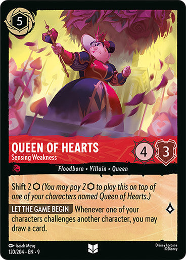 Queen of Hearts Sensing Weakness